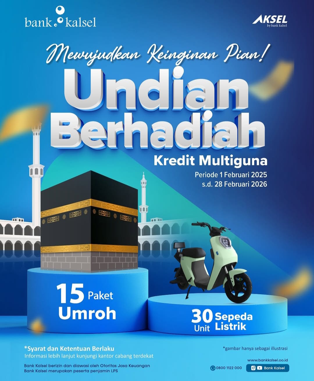 HADIAH: Bank Kalsel memberikan kesempatan dapat Umrah dan Sepeda Listrik lewat Kredit Multiguna.
