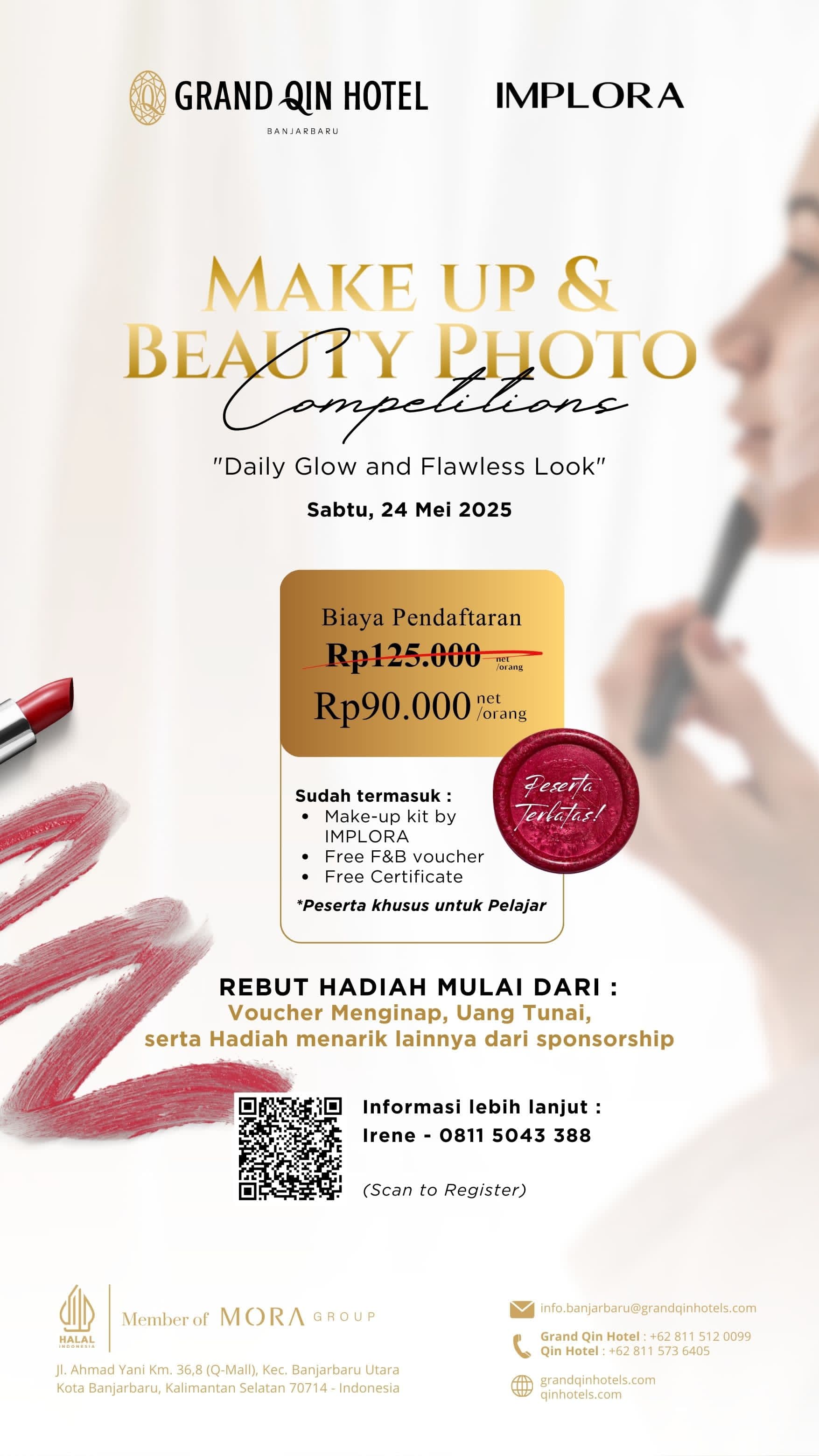 KHUSUS PELAJAR:Grand Qin Banjarbaru bersama Implora menggelar Make Up and Beauty Photo Competitions, Sabtu (24/5/2025) nanti.(Foto: Grand Qin Hotel Banjarbaru)