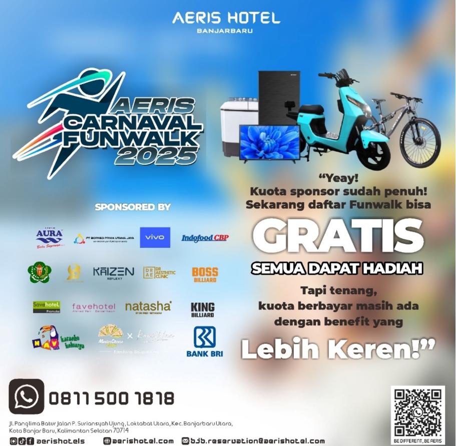 JANGAN LEWATKAN: Aeris Hotel Banjarbaru menggelar Aeris Carnaval Funwalk 2025, Minggu (8/5/2025) depan.(foto: Aeris Hotel Banjarbaru).