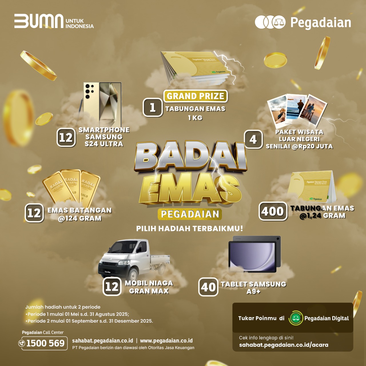HADIAH : Badai Emas Pegadaian 2025 bertabur emas.