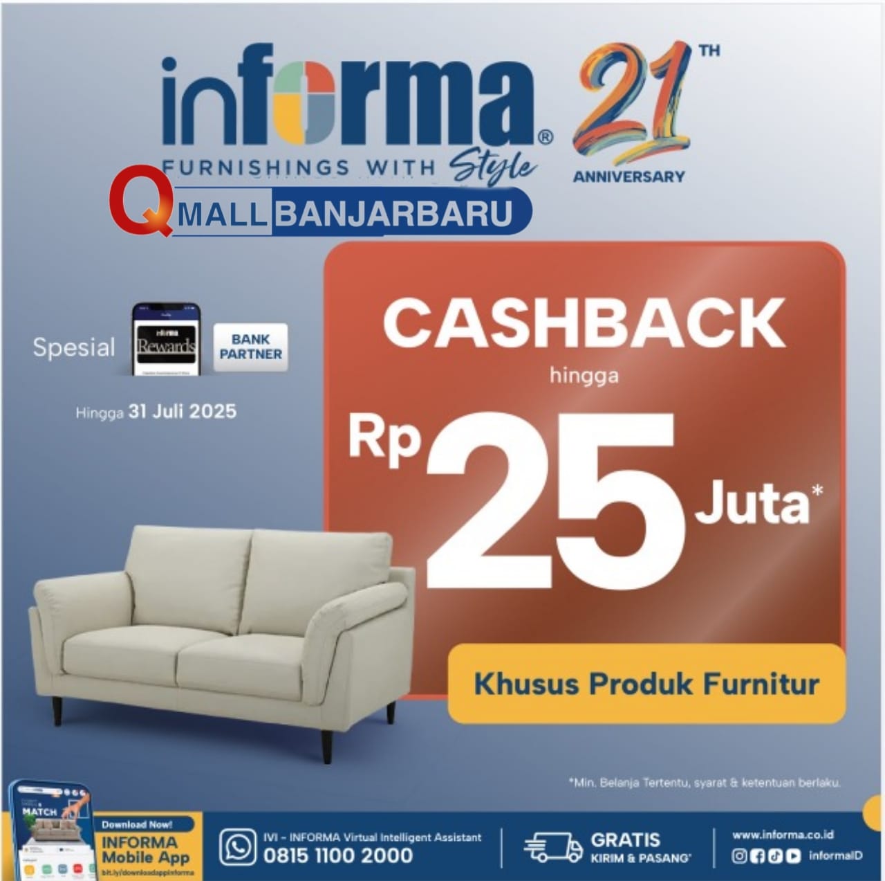 PROMO: CashBack hingga Rp25 juta di INFORMA Q Mall Banjarbaru.