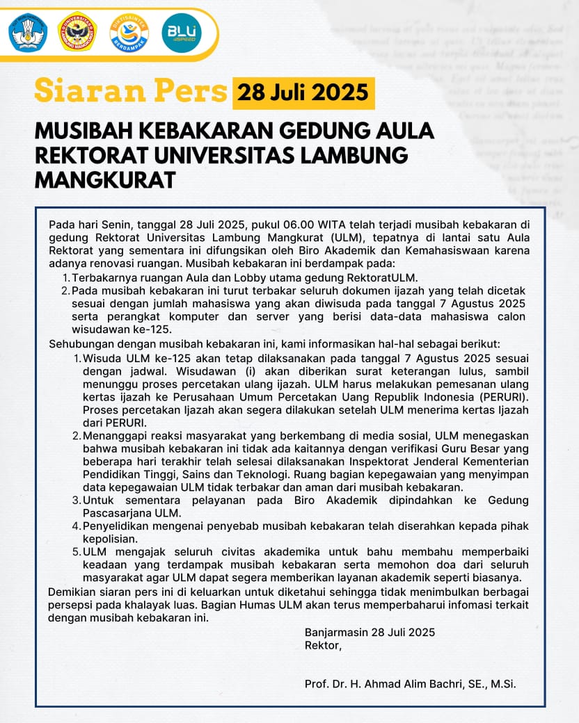 SIARAN PERS: Pernyataan resmi ULM pasca kebakaran di Gedung Rektorat ULM Banjarmasin, Senin (28/7/2025).(foto:IG @lambungmangkurat)