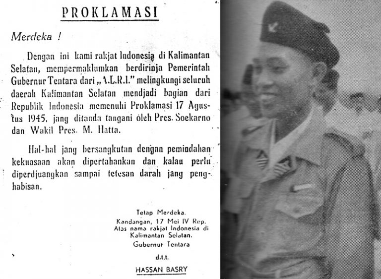 Teks Proklamasi 17 Mei 1949 dan Hassan Basry dengan pakaian khas pejuang Divisi IV ALRI Pertahanan Kalimantan.