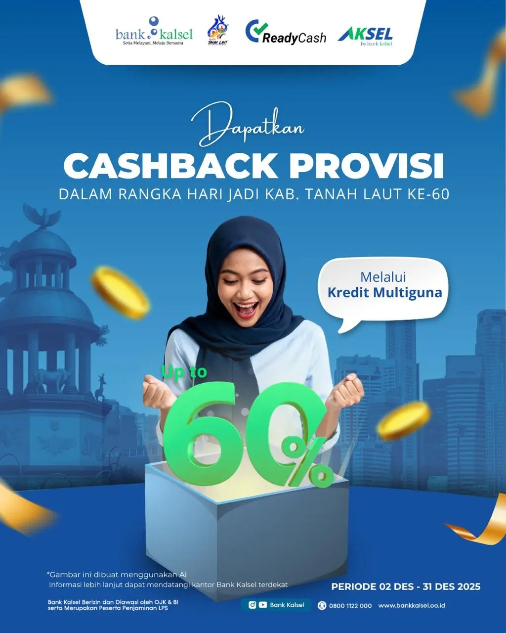 HADIR:Bank Kalsel berikan cashback kredit multiguna hingga 60 persen.