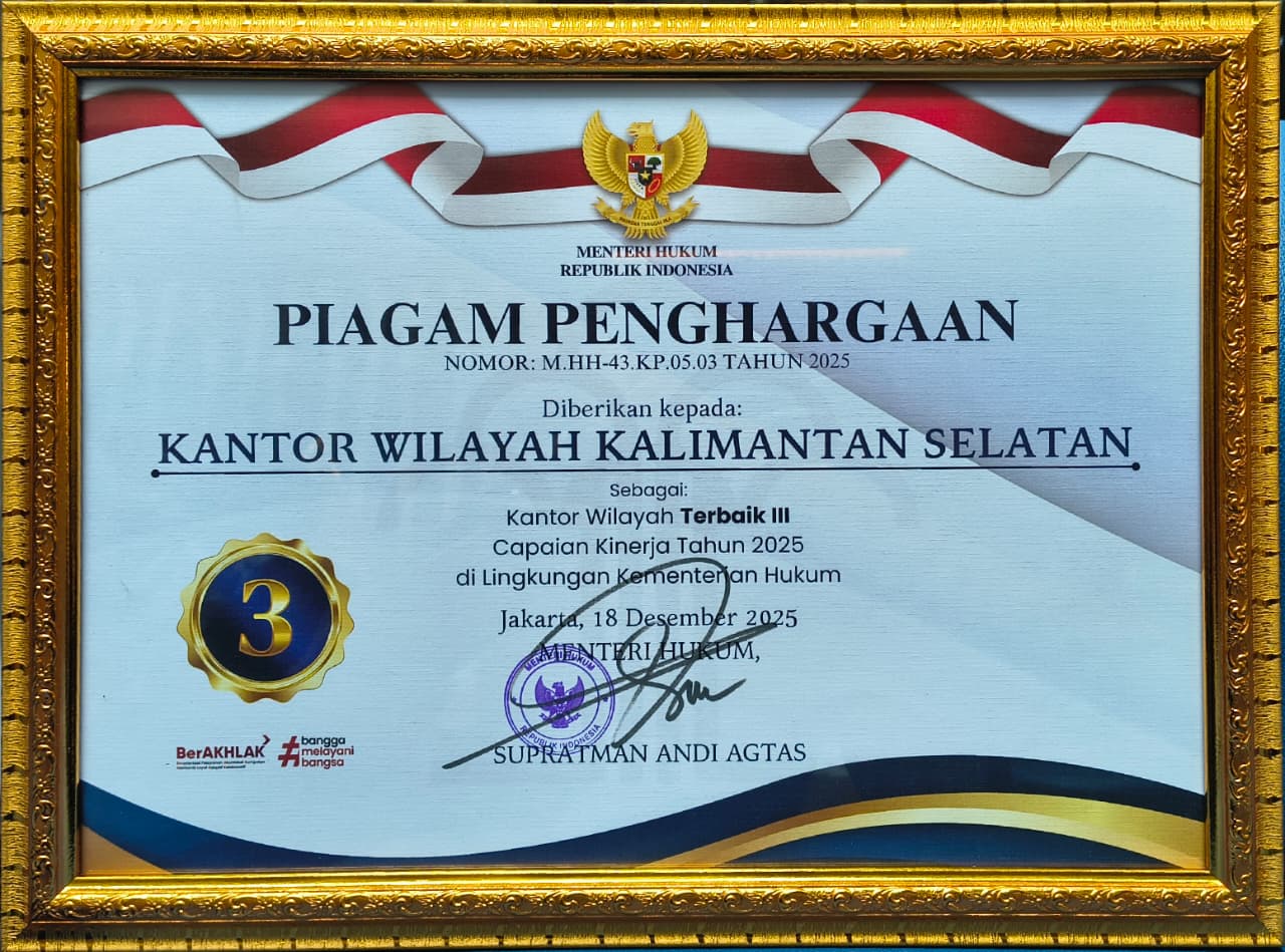 APRESIASI:Penghargaan Terbaik III Kinerja Kantor Wilayah yang diterima Kanwil Kemenkum Kalsel merupakan buah kerja bersama seluruh jajaran Kanwil Kemenkum Kalsel.