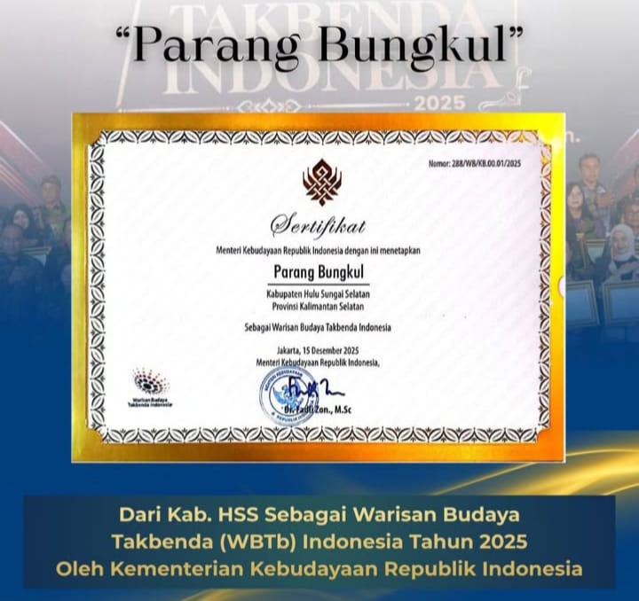SIMBOL PERJUANGAN: Parang Bungkul dari HSS resmi ditetapkan sebagai Warisan Budaya Takbenda (WBTb) oleh Kementerian Kebudayaan RI.