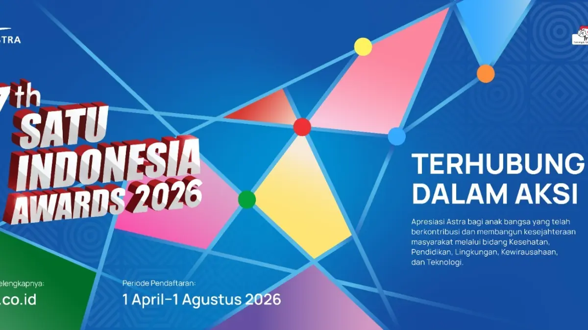 AWARD: 17th SATU Indonesia Awards 2026 yang mengusung tema “Terhubung dalam Aksi”, telah resmi dibuka dengan periode pendaftaran 1 April — 1 Agustus 2026.