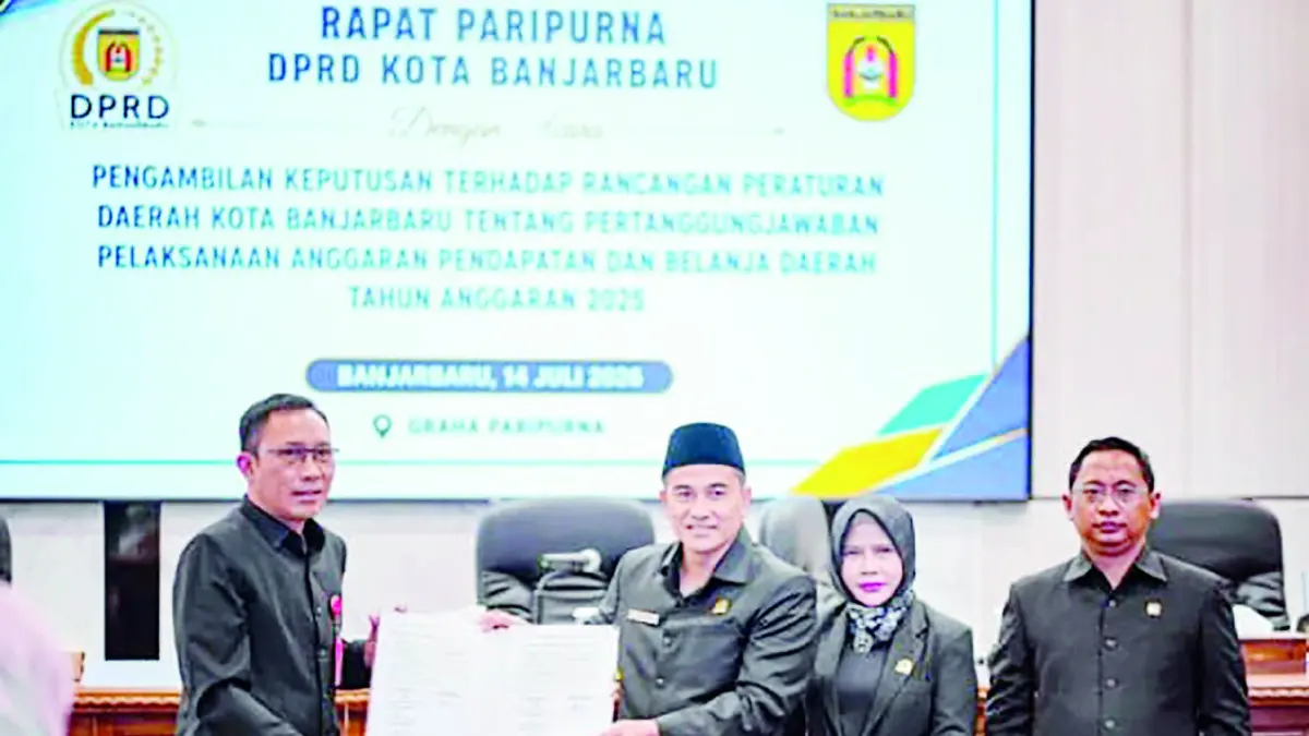 SETUJUI RAPERDA : Dprd banjarbaru setujui Raperda pertangungjawaban apbd tahun 2025