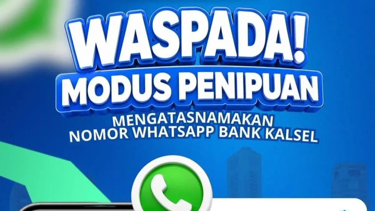 WASPADA: Nasabah diminta waspada terhadap tautan yang mengatasnamakan Bank Kalsel.