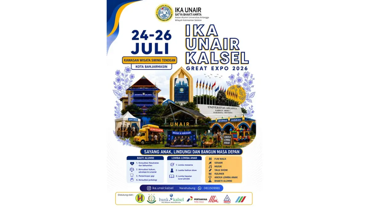 PAMFLET: &nbsp;IKA Unair Kalsel Great Expo 2026 bakal digelar di Siring Tendean Banjarmasin pada 24–26 Juli 2026 mendatang.
