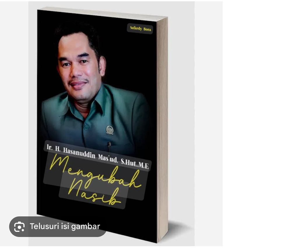 Buku yang mengulas soal Ketua DPRD Kaltim, Hasanuddin Mas