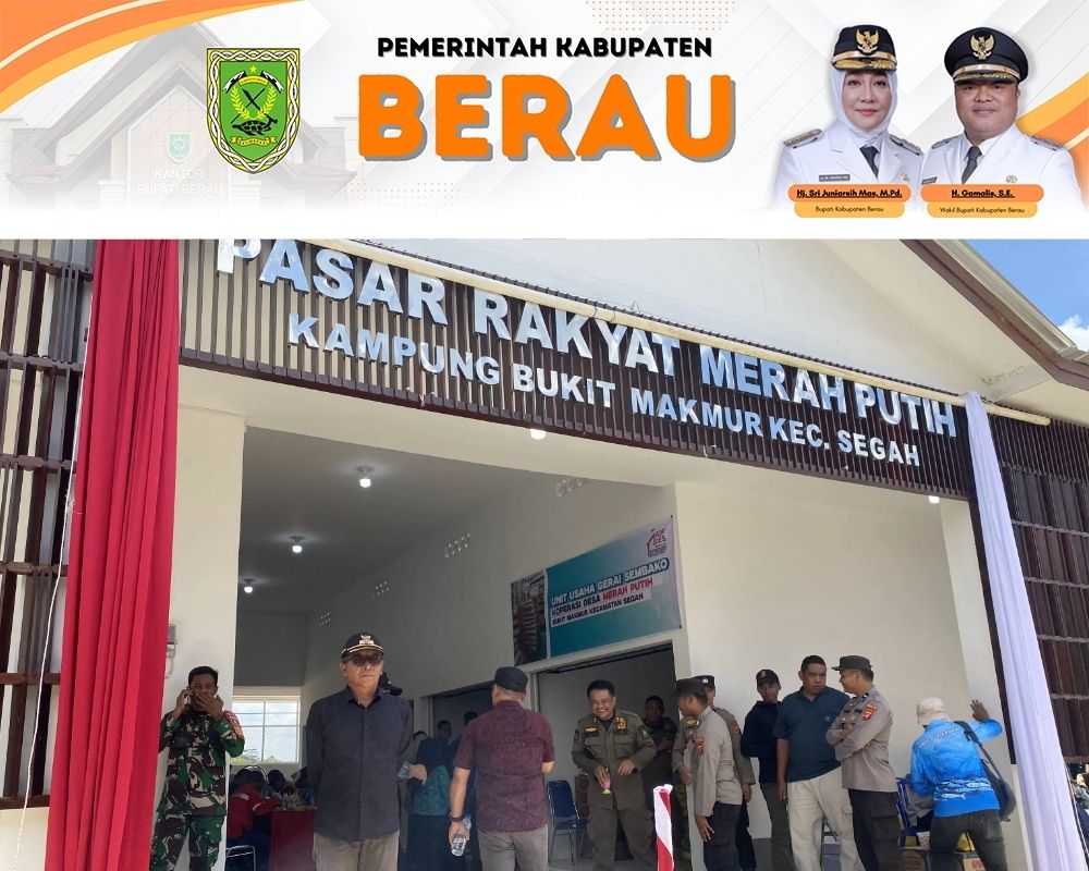 KAMPUNG HARUS MAJU: Pembangunan Pasar Rakyat Merah Putih di Kampung Bukit Makmur, Segah, Kabupaten Berau, jadi percontohan keberhasilan kampung memaksimalkan potensi untuk menciptakan kemajuan daerah.