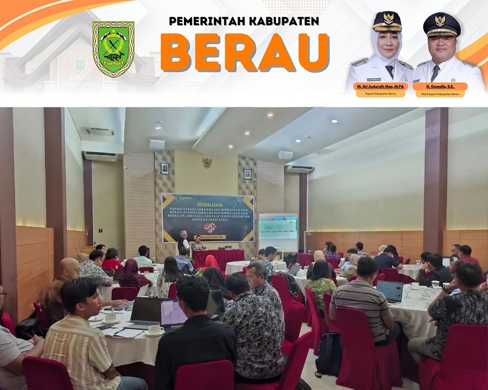 SOSIALISASI: Pemkab Berau menyosialisasikan pengelolaan limbah B3 bagi usaha atau kegiatan yang menghasilkan limbah B3.
