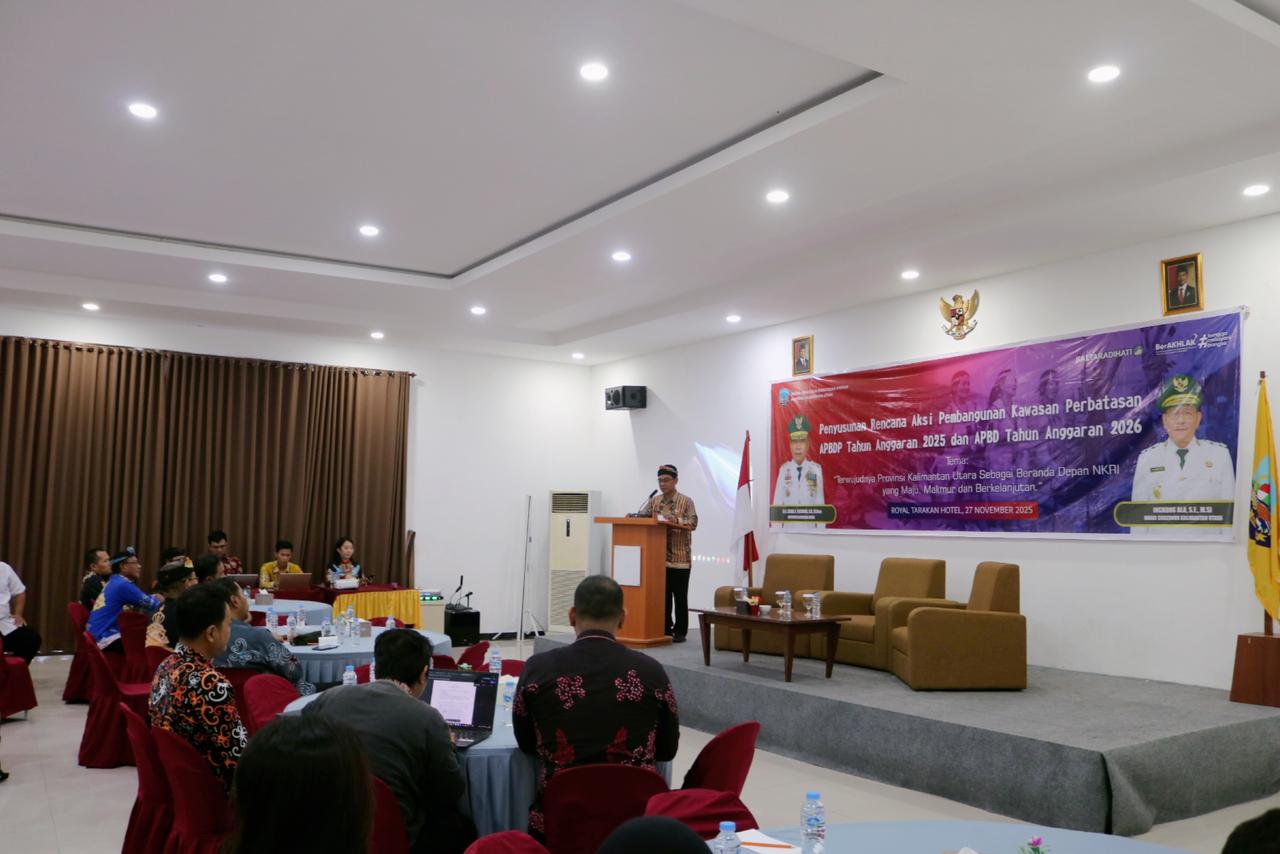 Staf Ahli Gubernur, Robby buka kegiatan Penyusunan Rencana Aksi Pembangunan Kawasan Perbatasan di Kota Tarakan.