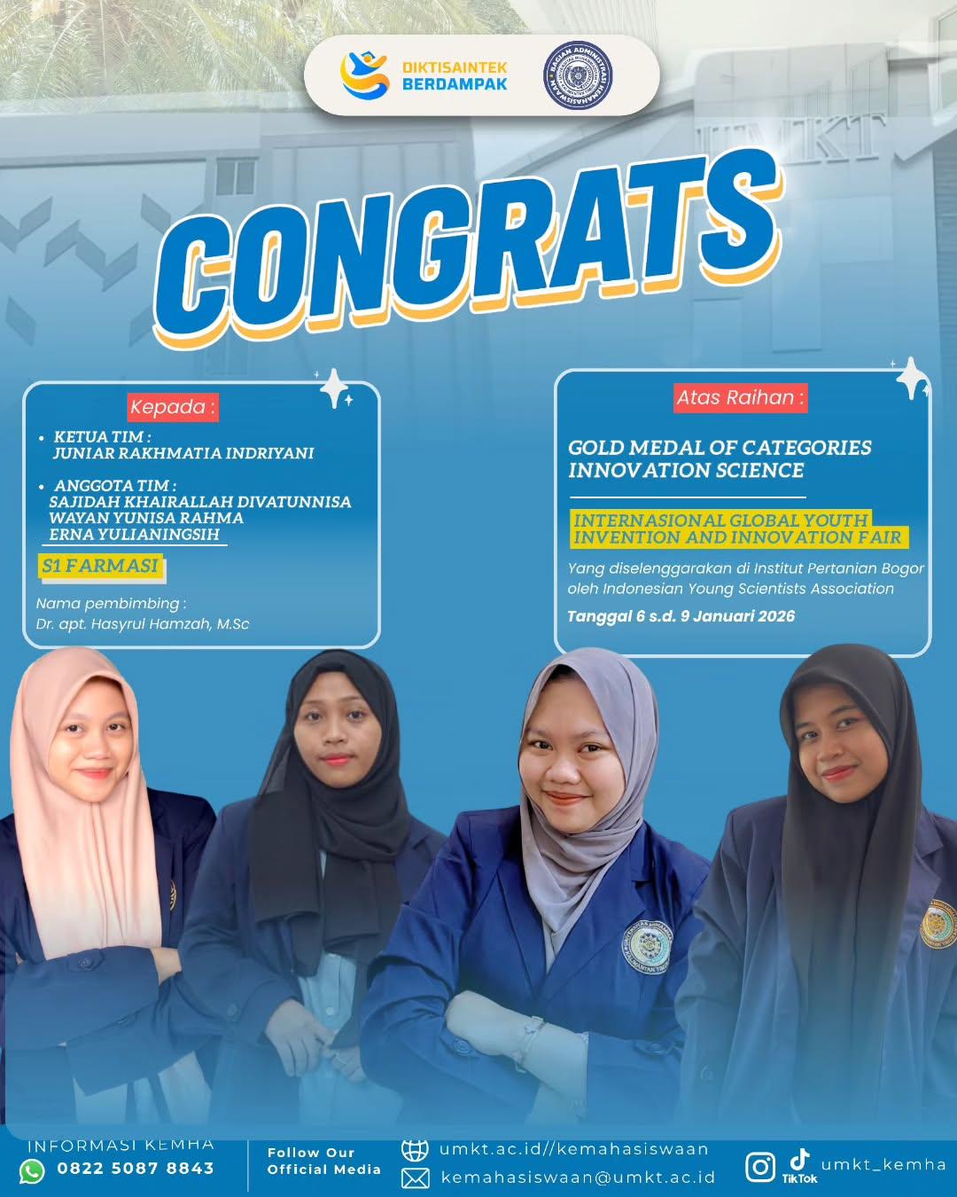 Empat mahasiswi UMKT yang berprestasi dalam ajang Internasional Global Youth Invention and Innovation Fair yang diselenggarakan oleh Indonesian Young Scientists Association (IYSA).