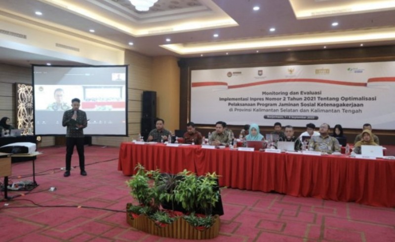 Monitoring dan Evaluasi Implementasi Inpres 2 Tahun 2021 Tentang Optimalisasi Pelaksanaan Jaminan Sosial Ketenagakerjaan di Provinsi Kalimantan Selatan dan Kalimantan Tengah.