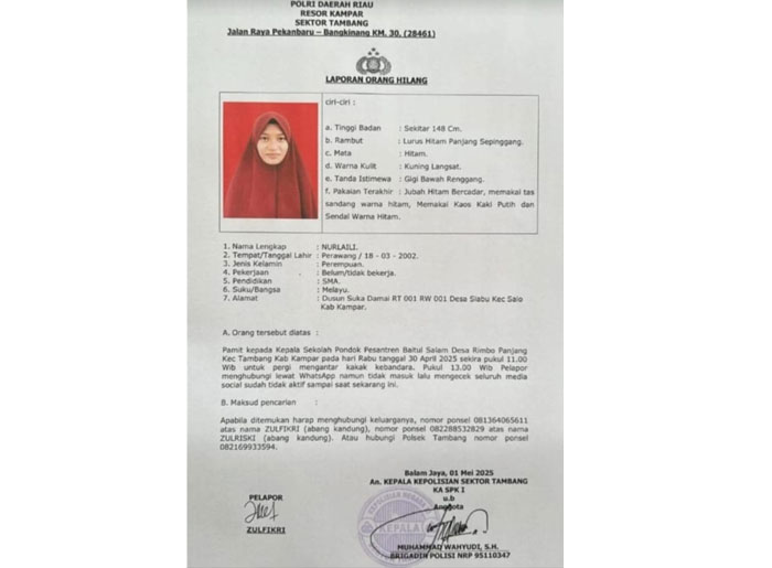Nurlaili, santri Pondok Pesantren Baitul Salam Desa Rimbo Panjang Kabupaten Kampar hilang tanpa kabar sejak Rabu (30/1/2025) lalu.