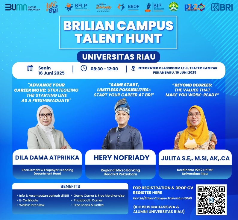 BRI hadir di Universitas Riau buka peluang karier melalui BRILiaN Campus Talent Hunt 2025.