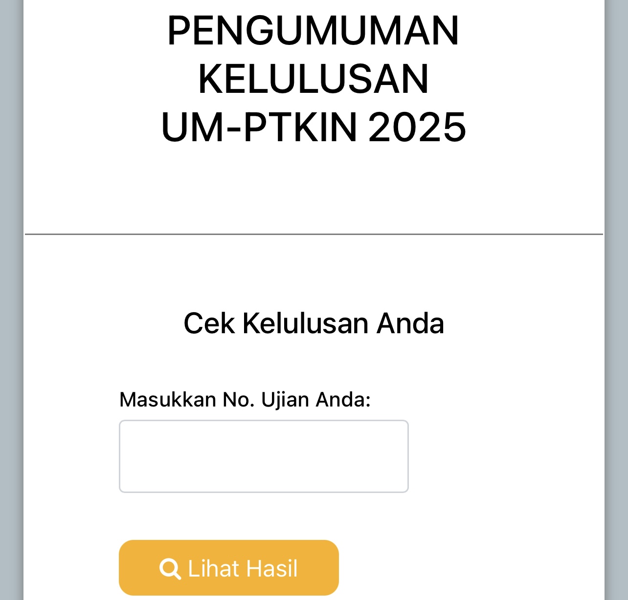 Tangkapan layar link pengumuman hasil kelulusan UMPTKIN dapat dicek mulai Senin (30/6/2025) sore ini.