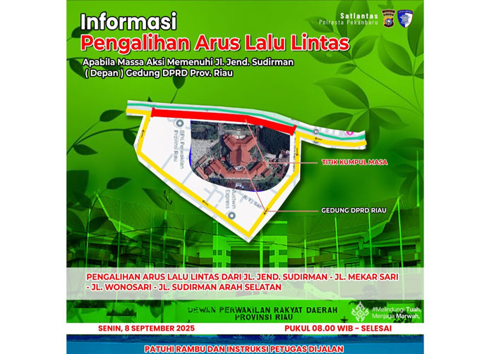 Satlantas Polresta Pekanbaru akan melakukan rekayasa arus lalulintas sehubungan dengan adanya aksi pengungkapan pendapat di depan kantor DPRD Riau, Senin (8/9/2025) besok.
