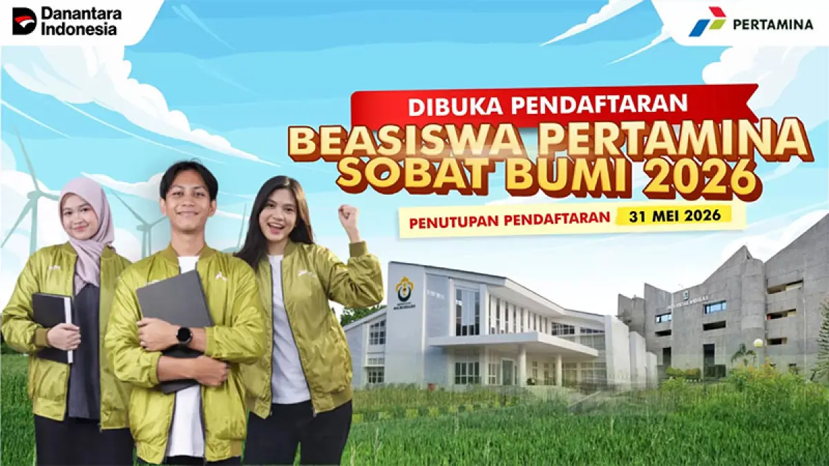 Dibuka bagi mahasiswa, penerima beasiswa berbasis lingkungan dan energi melalui Beasiswa Pertamina Sobat Bumi 2026. (Foto: pertaminafoundation.org.)

