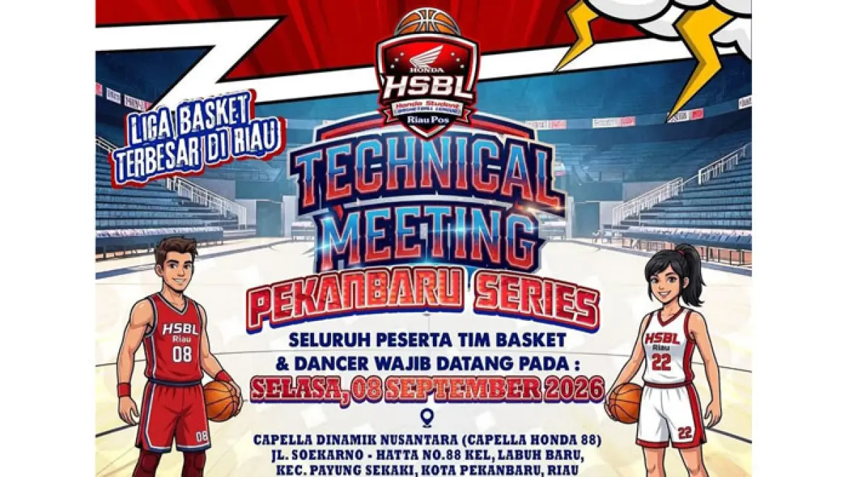 Ajang bergengsi HSBL 2026 Pekanbaru Series segera bergulir, dijadwalkan berlangsung 12-19 September 2026 di GOR Tribuana Pekanbaru. (Istimewa)