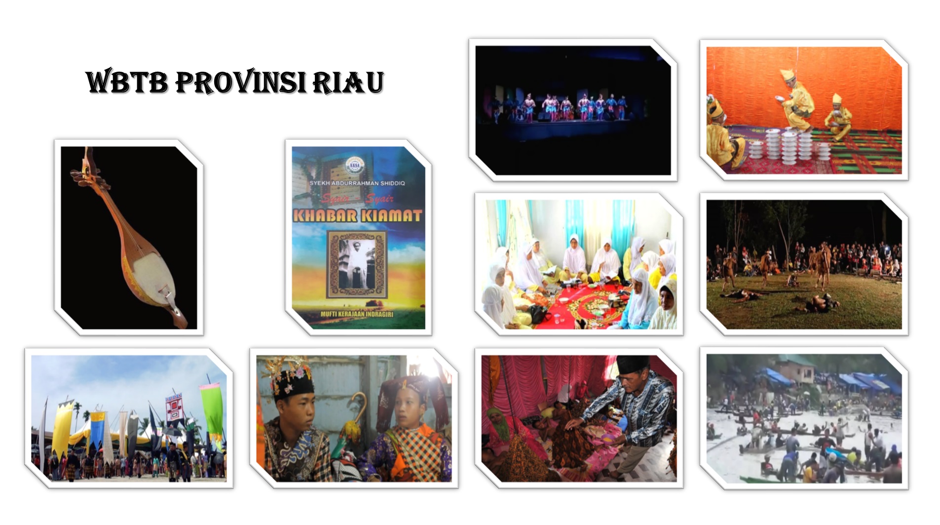 10 Karya Budaya Riau yang ditetapkan menjadi WBTb nasional.(IST)