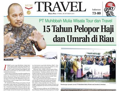 Pimpinan Muhibbah travel ibadah haji dan umroh H Ibnu Masud dalam sebuah halaman di koran RIAUPOS.(DOK.RIAUPOS.CO)