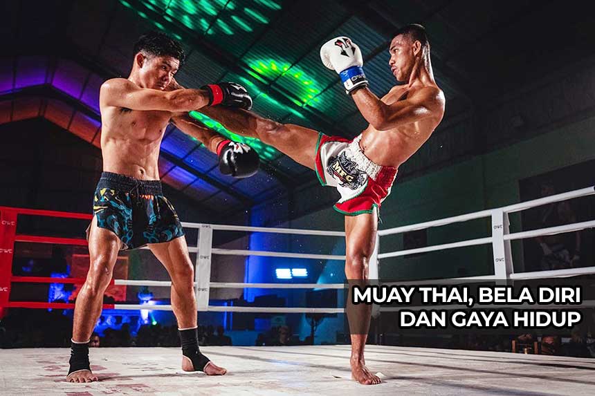 Muay Thai, Bela diri dan Gaya Hidup