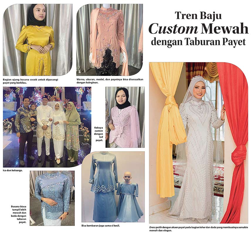 Tren Baju Custom Mewah dengan Taburan Payet