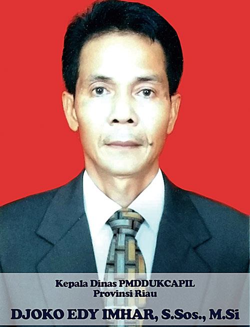 Kepala Dinas PMD Dukcapil Riau Djoko Edi Imhar